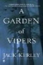 A GARDEN OF VIPERS