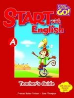 YOUNG LEARNERS GO START WITH ENGLISH A TEACHER'S GUIDE