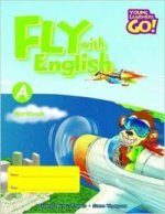 YOUNG LEARNERS GO FLY WITH ENGLISH A WORKBOOK