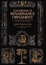 HANDBOOK OF RENAISSANCE ORNAMENT