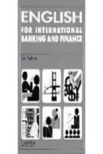 ENGLISH FOR INT.BANKING AND FINANCE