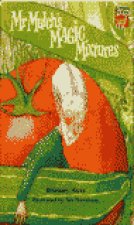 MULCH'S MAGIC MIXTURES