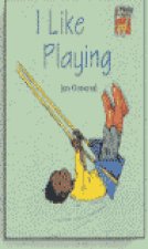 I LIKE PLAYING