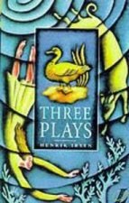 THREE PLAYS A DOLL HOUSE