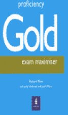 PROFICIENCY GOLD EXAM MAXIMISER WITHOUT KEY ALHINAC