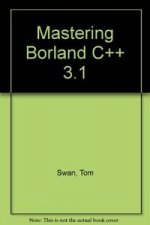 MASTERING BORLAND C++