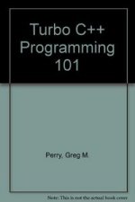 TURBO C++ PROGRAMMING 101-DISKETTE