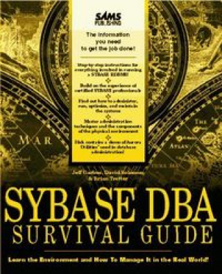 SYBASE DBA SURVIVAL GUIDE