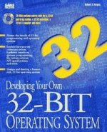 DEVELOPING YOUR OWN 32-BIT OP.SY