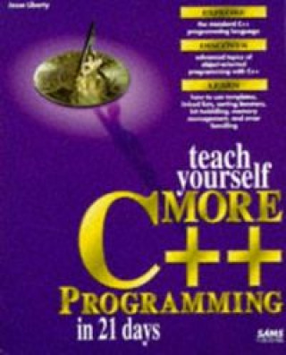 TEACH YOURSELF MORE C++PROGRAMMING