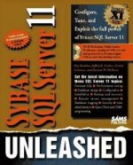 SYBASE SQL SERVER 11 UNLEASHED