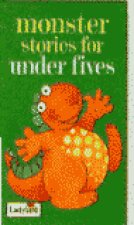MONSTER STORIES FOR UNDER FIVES