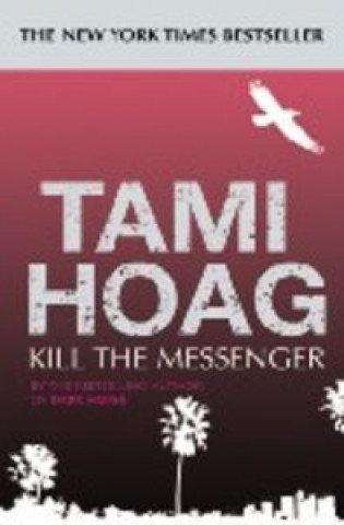 KILL THE MESSENGER