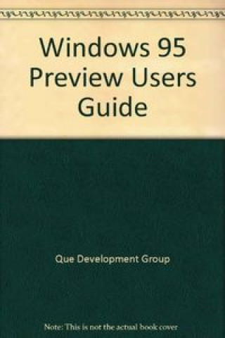 WINDOWS 95 PREVIEW USER'S GUIDE