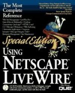USING NETSCAPE LIVEWIRE