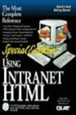 USING INTRANET HTML SPECIAL ED