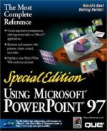 USING MICROSOFT POWERPOINT 97
