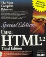 USING HTML 3.2 3/E SPECIAL EDITION
