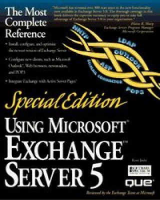 USING MICROSOFT EXCHANGE SERVER 5