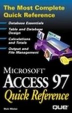MICROSOFT ACCESS 97 QUICK REFERENCE