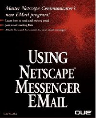USING NETSCAPE MESSENGER
