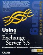 USING MS EXCHANGE SERVER 5.5
