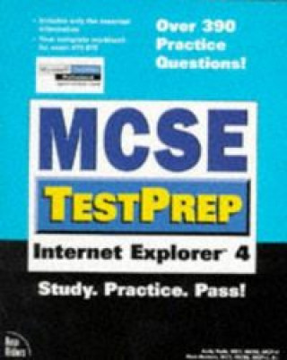MCSE TESTPREP INTERNET EXPLORER 4