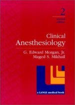 CLINICAL ANESTHESIOLOGY 2 ED
