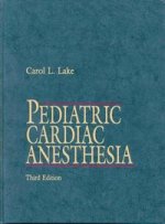 PEDIATRIC CARDIAC ANESTHESIA 3 ED