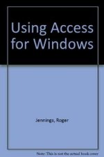 USING ACCESS WINDOWS