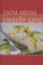 COCINA SABROSA PARA UN CORAZON SANO