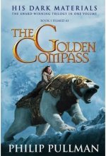 GOLDEN COMPASS,THE (HIS DARK MATERIALS)