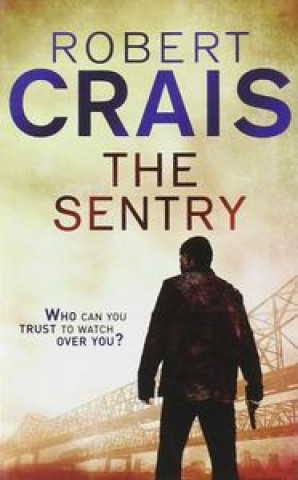 THE SENTRY