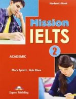 MISSION IELTS 2 ACADEMIC STUDENT'S BOOK