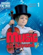 MUSIC ALL AROUND