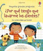 ¿por qué tengo que lavarme los dientes?