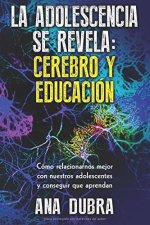 ADOLESCENCIA SE REVELA CEREBRO Y EDUCACION,LA