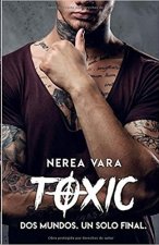 TOXIC DOS MUNDOS UN SOLO FINAL