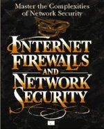 INTERNET FIREWALLS & NETWORK SEGURITY