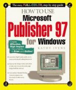 HOW TO USE PUBLISHER 97 WINDOWS