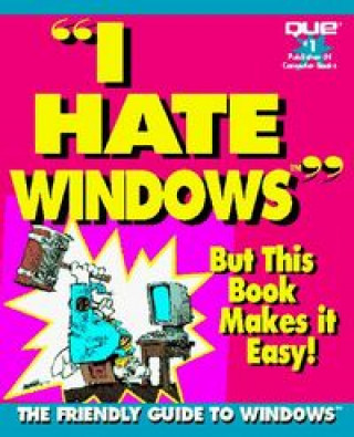 I HATE WINDOWS