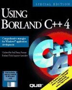 USING BORLAND C++ 4-DSK SPECIAL E.