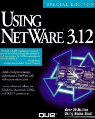 USING NETWARE 3.12 SPECIAL ED.