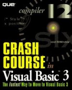 CRASH COURSE VISUAL BASIC 3