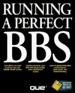 RUNNING A PERFECT BBS