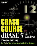 CRASH COURSE DBASE 5 WINDOWS