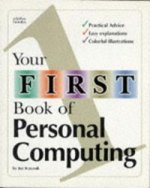 YOUR FIRST BOOK PERSONAL COMPUT.