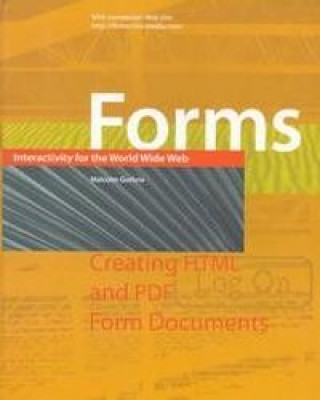 FORMS INTERACTIVITY WORLD WIDE WEB