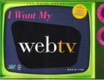 I WANT MY WEB TV