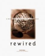 REWIRED